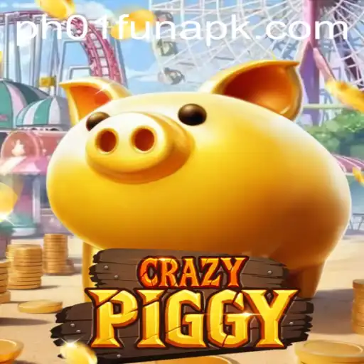 The Exciting World of CrazyPiggy on PH01.FUN